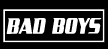 BAD BOYS